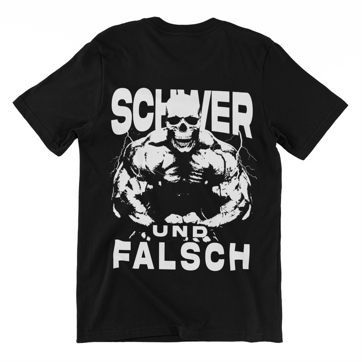 Schwer und Falsch(Backprint) Shirt